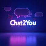 Chat2You
